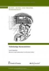 kniha Vollständige Harmonielehre, Editio Janáček 2011