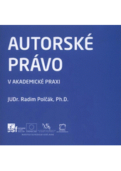 kniha Autorské právo v akademické praxi, VÚTS 2012