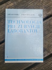 kniha Technologia pre zubnych laborantov , Osveta 1981
