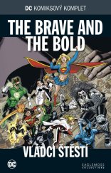 kniha DC komiksový komplet 21. - The Brave and the Bold - Vládci štěstí, BB/art 2017