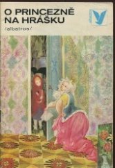 kniha O princezně na hrášku [Pohádky], Albatros 1978