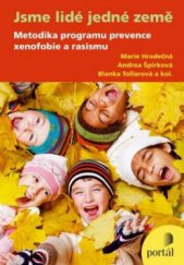 kniha Jsme lidé jedné Země program prevence xenofobie a rasismu, Portál 2013