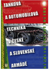 kniha Tanková a automobilová technika v české a slovenské armádě, Naše vojsko 2003