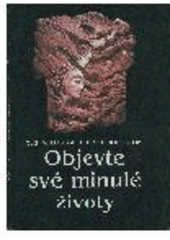 kniha Objevte své minulé životy, Stratos 1994