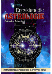 kniha Encyklopedie astrologie, Bondy 2012