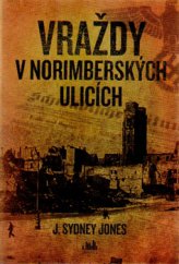 kniha Vraždy v norimberských ulicích, Grada 2015