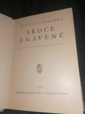 kniha Srdce znavené = Mon coeur au ralenti, Jos. R. Vilímek 1933