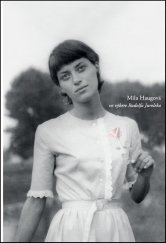 kniha Mila Haugová vo výbere Rudolfa Juroleka, Skalná ruža 2017