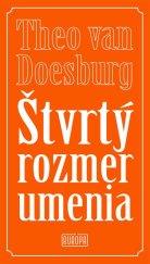 kniha Štvrtý rozmer umenia, Vydavateľstvo Európa 2019