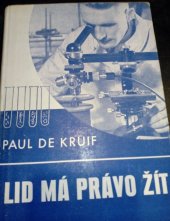 kniha Lid má právo žít = [The fight for life], Orbis 1946