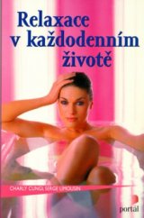 kniha Relaxace v každodenním životě, Portál 2005