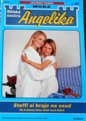 kniha Steffi si hraje na osud, MOBA 2004