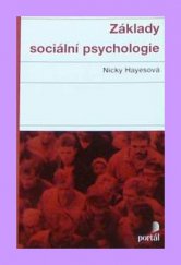 kniha Základy sociální psychologie, Portál 2000