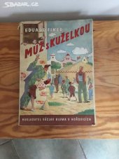 kniha Muž s kuželkou, V. Bluma 1945
