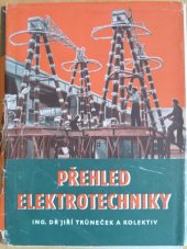 kniha Přehled elektrotechniky, Práce 1955