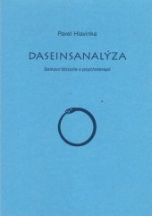 kniha Daseinsanalýza setkání filosofie s psychoterapií, Univerzita Palackého, Právnická fakulta 2001