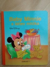 kniha Baby Minnie a láhev mléka, Egmont 1991