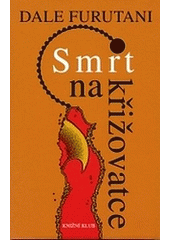 kniha Smrt na křižovatce, Knižní klub 2003