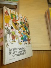 kniha Království šťastných Smolařů, Sofie Press 1976