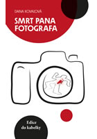 kniha Smrt pana fotografa, Euromedia 2014