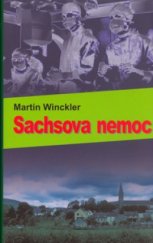 kniha Sachsova nemoc, Baronet 2006