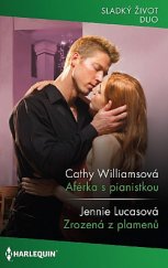 kniha Aférka s pianistkou Zrozená z plamenů, Harlequin 2021