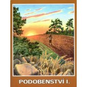 kniha Podobenství I. Pět podobenství, která vyprávěl Ježíš Kristus svým učedníkům a zástupům, Křesťanský život 2013