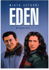 kniha Místo setkání Eden, XYZ 2007