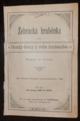 kniha Žebrácká hraběnka aneb Osudy dcery z rodu hraběcího Rom. ze života, Hynek 1901