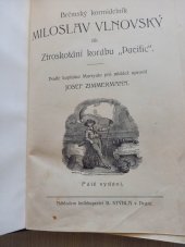 kniha Brémský kormidelník Miroslav Vlnovský čili Ztroskotání korábu "Pacific", Stýblo 1913