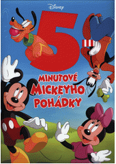 kniha 5 minutové Mickeyho pohádky , Egmont 2019