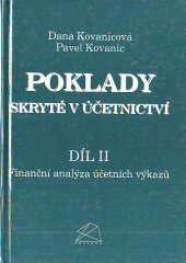 kniha Poklady skryté v účetnictví. Díl II, - Finanční analýza účetních výkazů - Díl II, Finanční analýza účetních výkazů, Polygon 1997