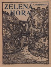 kniha Zelená Hora průvodce po zámku zelenohorském a okolí, Společnost pro národopis a ochranu památek 1932