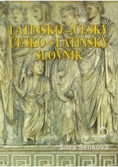 kniha Latinsko-český česko-latinský slovník, Nakladatelství Olomouc 2002