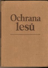 kniha Ochrana lesů, SZN 1954