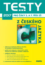 kniha Testy 2017 z českého jazyka pro žáky 5. a 7. tříd, Didaktis 2016