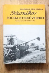kniha Kronika socialistické vesnice Nymbursko a Poděbradsko, Polabské muzeum 1979