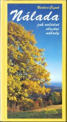 kniha Nálada Jak ovládat vlastní nálady, Santal 1996