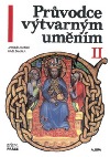 kniha Průvodce výtvarným uměním II., Albra 2013