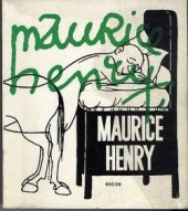 kniha Maurice Henry, Odeon 1967
