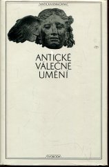 kniha Antické válečné umění, Svoboda 1977