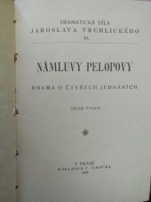 kniha Námluvy Pelopovy drama o čtyřech jednáních, F. Šimáček 1905