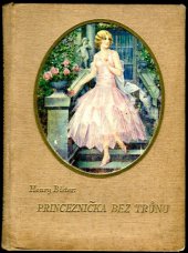 kniha Princeznička bez trůnu Dívčí román, Gustav Veleský 1930