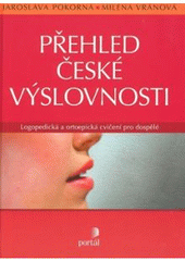 kniha Přehled české výslovnosti logopedická a ortoepická cvičení pro dospělé, Portál 2007