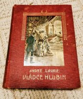 kniha Vládce hlubin, Jos. R. Vilímek 1907