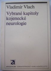 kniha Vybrané kapitoly kojenecké neurologie, Avicenum 1979
