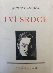 kniha Lví srdce 1914-1918, Bohuslav Hendrich 1946