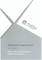 kniha Matika pro spolužáky  diferenciální a integrální počet - pracovní sešit, ProSpolužáky 2018