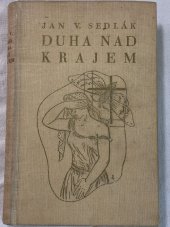 kniha Duha nad krajem, Novina 1940