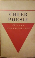 kniha Chléb poesie čítanka z Oranienburgu, Josef Lukasík 1945